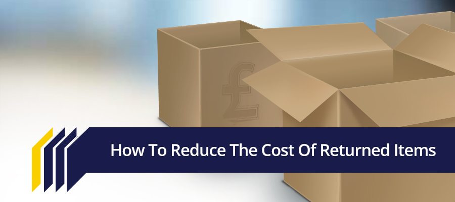 How to reduce the cost of returned items